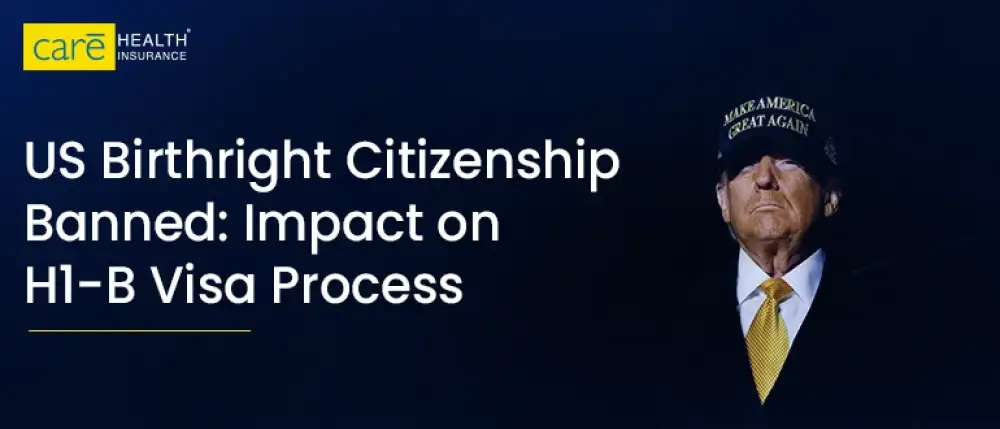 US Birthright Citizenship Banned: Will it Affect the H1-B Visa Process?