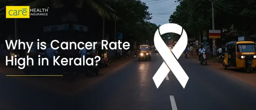 Why is the Rate of Cancer So High in Kerala?