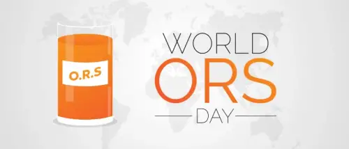 World ORS Day 2024: Create Awareness about the Magic Mixture