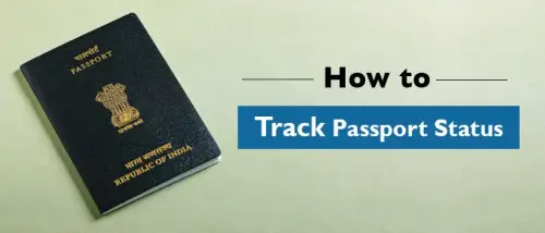 What are Some of the Easiest Ways to Track Passport Status?