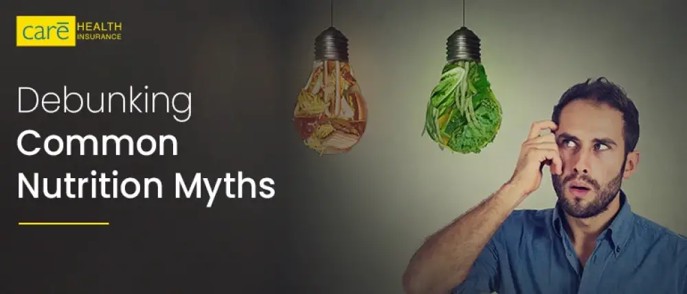 Top 10 Nutrition Myths Debunked