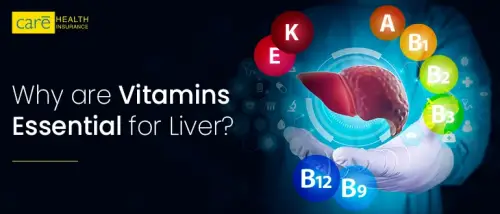 4 Vitamins that Prepare Your Liver for Life’s Test Matches