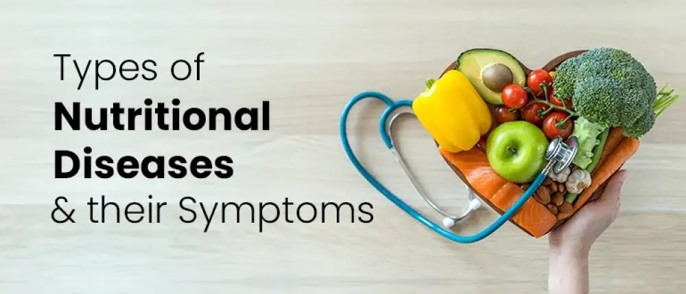 5 Nutritional Deficiency Diseases You must not Ignore