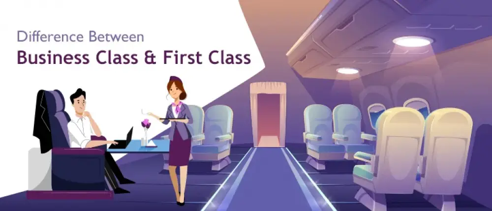 What is the Difference Between Business Class And First Class?
