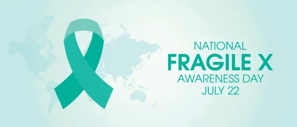 Fragile X Awareness Day: Let’s Prevent this Genetic Condition