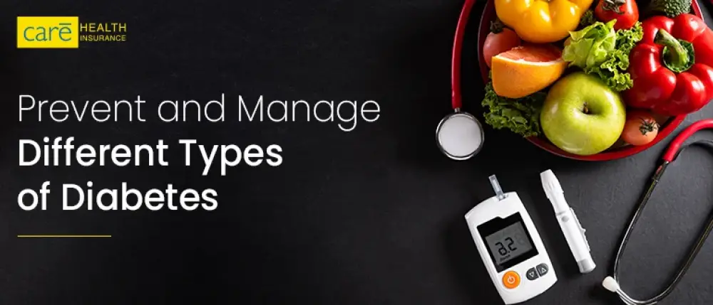 How to Prevent and Manage Different Types of Diabetes?